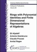 Cover: Rings with Polynomial Identities and Finite Dimensional Representations of Algebras - American Mathematical Society