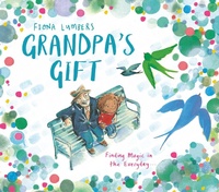 Enlarge image Cover: Grandpa's Gift - Simon & Schuster Children's