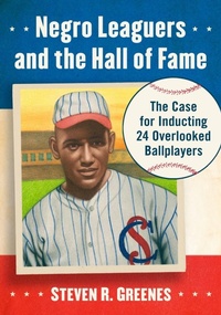 Abbildung von: Negro Leaguers and the Hall of Fame - McFarland & Co Inc