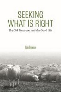 Enlarge image Cover: Seeking What Is Right - Baylor University Press
