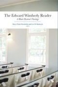 Cover: The Edward Wimberly Reader - Baylor University Press