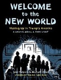 Cover: Welcome to the New World - Bloomsbury Publishing PLC