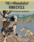 Cover: The Annotated Ring Cycle - Rowman & Littlefield Publishers