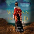 Cover: The Woman in Red Lib/E - Grand Central Publishing