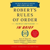 Enlarge image Cover: Robert's Rules of Order Newly Revised in Brief, 3rd Edition - Public Affairs