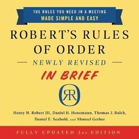 Enlarge image Cover: Robert's Rules of Order Newly Revised in Brief, 3rd Edition - Public Affairs