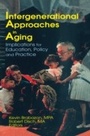 Bild: Intergenerational Approaches in Aging - Routledge