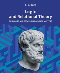Enlarge image Cover: Logic and Relational Theory - Technics Publications LLC