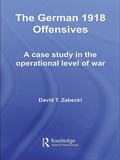 Cover: The German 1918 Offensives - Routledge