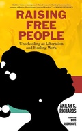 Cover: Raising Free People - PM Press