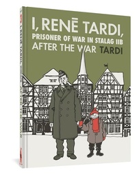 Abbildung von: I, Rene Tardi, Prisoner of War in Stalag IIB Vol. 3 - Fantagraphics