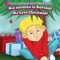 Cover: Nos Encanta La Navidad / We Love Christmas! - PowerKids Press