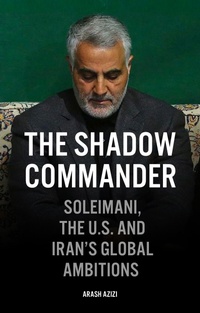 Enlarge image Cover: The Shadow Commander - Oneworld Publications