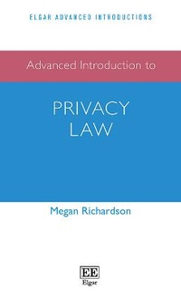 Enlarge image Cover: Advanced Introduction to Privacy Law - Edward Elgar Publishing