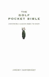 Abbildung von: The Golf Pocket Bible - Crimson Publishing
