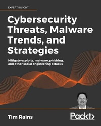 Abbildung von: Cybersecurity Threats, Malware Trends, and Strategies - De Gruyter