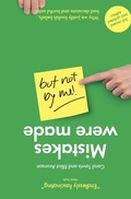 Cover: Mistakes Were Made (but Not by Me) - Pinter & Martin Ltd.