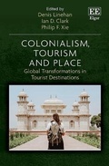 Cover: Colonialism, Tourism and Place - Edward Elgar Publishing