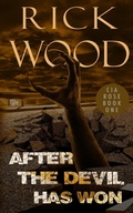 Cover: After the Devil Has Won - Independent Publishing Network