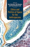 Cover: Ethics and Politics of Space for the Anthropocene - Edward Elgar Publishing