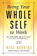 Cover: Bring Your Whole Self to Work - Hay House Business