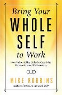 Enlarge image Cover: Bring Your Whole Self to Work - Hay House Business