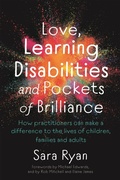 Cover: Love, Learning Disabilities and Pockets of Brilliance - Jessica Kingsley Publishers