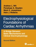 Cover: Electrophysiological Foundations of Cardiac Arrhythmias, Second Edition - Cardiotext Publishing