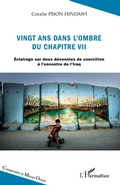 Cover: Vingt ans dans l'ombre du chapitre VII - Comprendre le Moyen-Orient