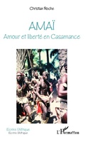 Cover: Ama&iuml; - &Eacute;crire l'Afrique