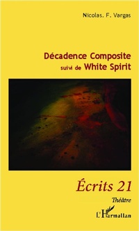 Enlarge image Cover: Décadence Composite - Écrits 21