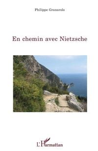 Enlarge image Cover: En chemin avec Nietzsche - Editions L'Harmattan