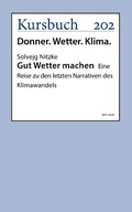 Cover: Gut Wetter machen - Kursbuch