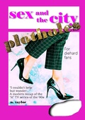 Cover: Sex and the City Plotholes - Nicole Taylor
