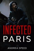 Cover: Infected: Paris - Andrea Speed