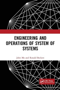 Enlarge image Cover: Engineering and Operations of System of Systems - CRC Press