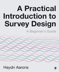 Cover: A Practical Introduction to Survey Design - SAGE Publications Ltd