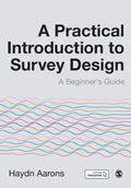 Cover: A Practical Introduction to Survey Design - SAGE Publications Ltd