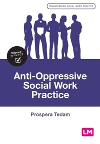 Enlarge image Cover: Anti-Oppressive Social Work Practice - Learning Matters Ltd