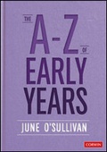 Cover: The A to Z of Early Years - Corwin UK