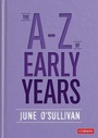 Cover: The A to Z of Early Years - SAGE Publications Ltd