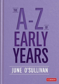 Enlarge image Cover: The A to Z of Early Years - SAGE Publications Ltd