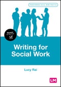 Cover: Writing for Social Work - Learning Matters Ltd