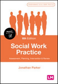 Enlarge image Cover: Social Work Practice - Learning Matters Ltd
