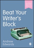 Cover: Beat Your Writer's Block - SAGE Publications Ltd