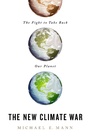 Cover: The New Climate War - PublicAffairs