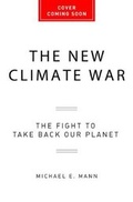 Cover: The New Climate War - PublicAffairs,U.S.