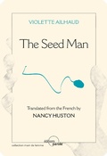 Cover: The Seed Man - Editions Parole