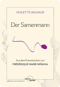 Cover: Der Samenmann - Editions Parole
