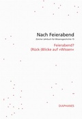 Cover: Nach Feierabend 2020 - Diaphanes